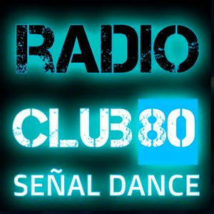 RADIO CLUB80 SEÑAL DANCE