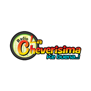 RADIO LA CHEVERISIMA