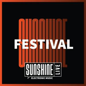 SUNSHINE LIVE - Festival