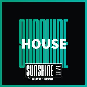 SUNSHINE LIVE - House